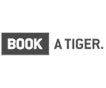 BOOK A TIGER BOOK A TIGER