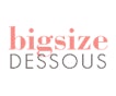 bigsize DESSOUS bigsize DESSOUS